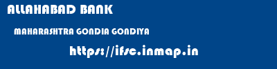 ALLAHABAD BANK  MAHARASHTRA GONDIA GONDIYA   ifsc code